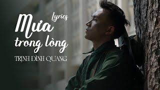 Mưa Trong Lòng - Trịnh Đình Quang | Lyric Video | Sương rơi lạnh cánh tay anh ướt đẫm nước mắt