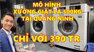 Máy giặt công nghiệp tại Hạ Long Quảng Ninh cho xưởng giặt là