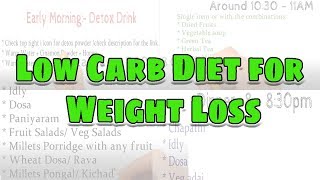 எடை குறைக்க டயட் பட்டியல் | Lose 3kgs in a week | காலை முதல் இரவு வரை | Low Carb food ideas