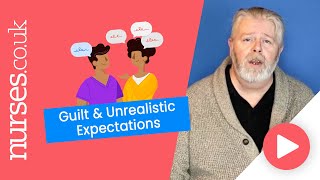 Guilt & Unrealistic Expectations