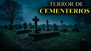 7 Historias de TERROR en CEMENTERIOS |Historias Reales