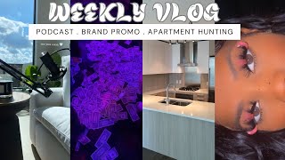 WEEKLY VLOG : APARTMENT HUNTING ! + IM ON A PODCAST + BRAND PROMO + & MORE !!!