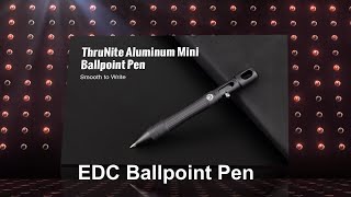 ThruNite Mini Bolt Action Ballpoint Pen