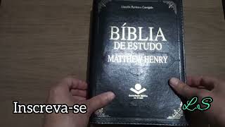 Bíblia de Estudo Matthew Henry, Bíblia de Estudo Aplicação Pessoal Comparação.