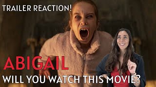 ABIGAIL TRAILER REACTION: The New Dracula's Daughter!