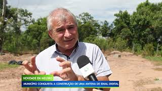 15/02/23 NOVIDADE EM MELEIRO: MUNICÍPIO CONQUISTA A CONSTRUÇÃO DE UMA ANTENA  DE SINAL DIGITAL