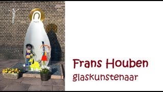 Frans Houben, glaskunstenaar