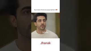 Kyu ki mein jhanak se pyaar kartha hu❤️|#shorts #jhank #hibanawab #krushalahuja