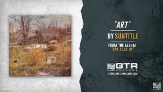 Suntitle - Art (GTR Records)