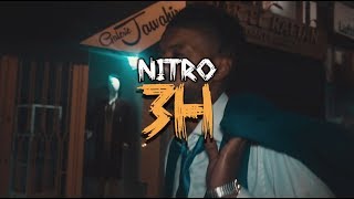 NITRO - 3H [Clip Officiel]