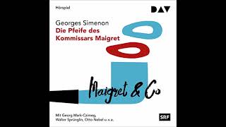 Audio book Crime Die (whistle) of Commissioner Maigret Georges Simenon Thriller radio play complete