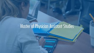 Master of Physician Assistant Studies