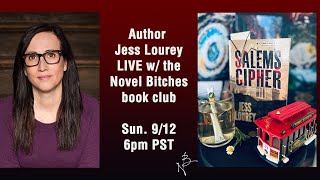 Special Guest - Author of Salem's Cipher - Jess Lourey