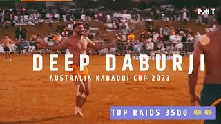 DEEP DABURJI WALE DI 3500$$ DI RAID | AUSTRALIA KABADDI CUP 2023