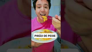 pirao de peixe