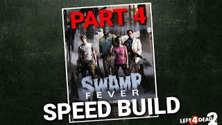 Left Fort Dead 2 Swamp Fever Speed Build Part 4! Fortnite Creative Mode