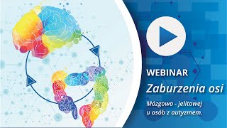 Oś jelita - mózg. Możliwości diagnostyczne u dzieci z zaburzeniami spektrum ASD