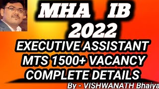 IB SECURITY ASSISTANT / MTS RECRUITMENT 2022 #IB_SECURITY ASSISTANT_MTS