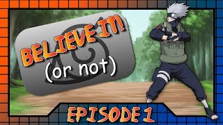 Believe It! (Or Not) Episode 1