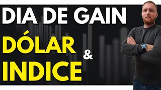 18 Pontos no Mini DÓLAR e 300 no Mini ÍNDICE | Dia de GAIN