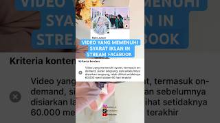 VIDEO YANG MEMENUHI SYARAT IKLAN IN STREAM FACEBOOK PROFESIONAL #facebookprofessionalmode #shorts