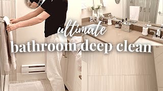 ULTIMATE DEEP CLEAN MY BATHROOM WITH ME LIKE A PRO | How I Deep Clean My Bathroom 2022