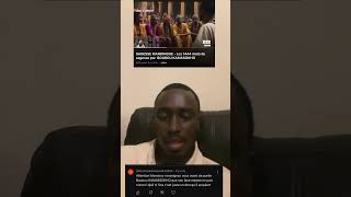 Response au commentaire de Ibrahima Kamasokho sur la vidéo de Boubou Kamasokho