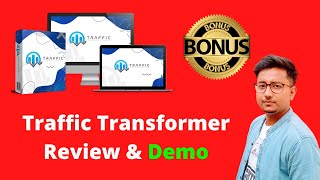 Traffic Transformer Review | Traffic Transformer Demo And Customize 🎁Bonuses🎁 worth $4797🤑