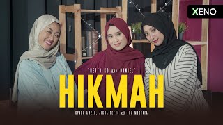 Hikmah - Netta KD & Daniel ( Cover by Syada Amzah ft Aisha Retno & Ika Mustafa )