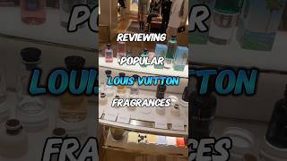 Reviewing LV fragrances #shorts #fragrance #mensfragrance