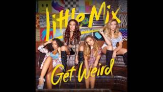 ♥ Little Mix -  OMG (Audio HQ) ♥