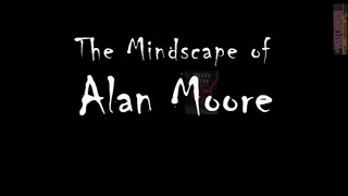 The mindscape of Alan Moore (2003)