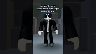 Juegos de Terror en ROBLOX para jugar con amigos 2022! | Parte 28 | #shorts