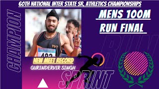 Gurindervir Singh(PB) shatters 100m meet record in 60th National  Interstate Senior Athletics Meet