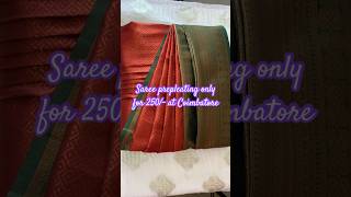 #sareeprepleatingandfolding //saree prepleating service at Coimbatore only for 250/- #shorts