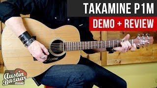 Takamine P1M Pro Series Acoustic-Electric Guitar Demo