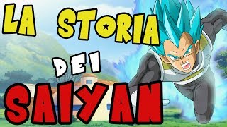 LA STORIA DEI SAIYAN - DRAGON BALL