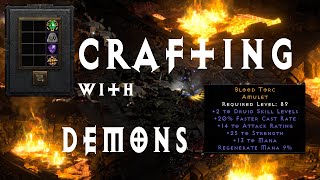 D2R: Crafting with Demons EP#18