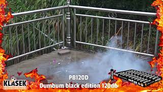 PB120D Dumbum Black Edition von Klasek Feuerwerk