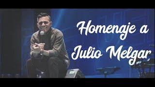 Homenaje a Julio Melgar