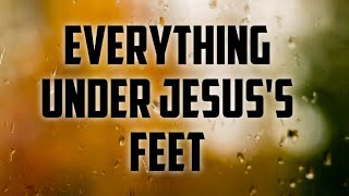 What is Under the Feet of Christ || Holy Blood