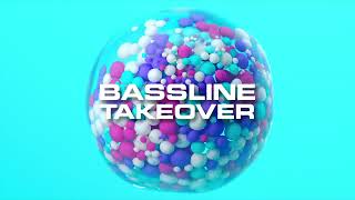 Seems I can't deny - Bassline