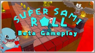 AWESOME Upcoming 3D Platformer! - Super Sami Roll Gameplay