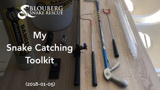 My Snake Catching Toolkit (20180105)