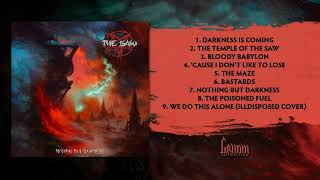 The Saw - Nothing But Darkness (2022) [Full Album]