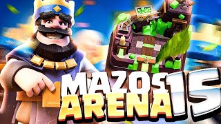 3 MEJORES MAZOS PARA ARENA 15 en Clash Royale