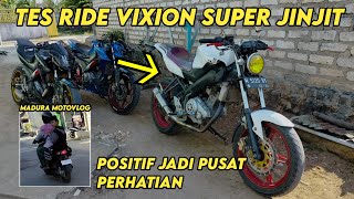 Tes ride Vixion super jinjit Bikin semua mata melirik !!! #motovlog #vixionmodif #vixion #akangmv