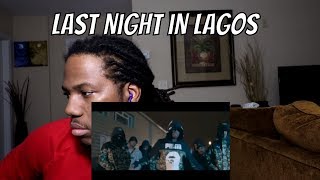 Krept - Last Night In Lagos[Reaction]