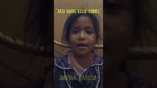 AKSI GADIS KECIL COMEL