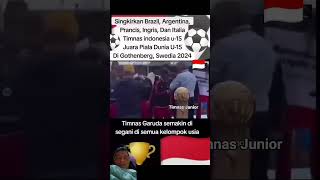 TIMNAS U15. BARU SAJA Meraih gelar juara dunia 2024 GAES.semoga kakak2 masuk piala dunia amiin..